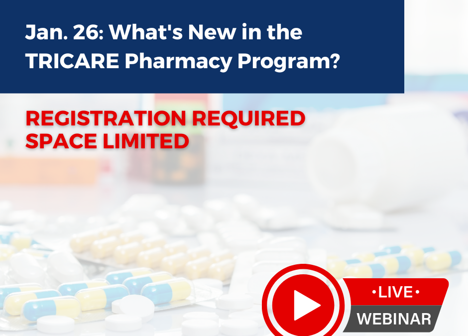 Jan. 26 Webinar: What’s New in the TRICARE Pharmacy Program