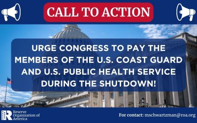 ROA Call to Action: Fund the Coast Guard Reserve and Public Health Service Reserve today
